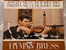 HYMAN BRESS - BACH VIOLIN SOLO - SONATA  & PARTITA