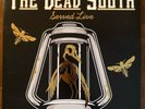 2xLP THE DEAD SOUTH - Served Live (Gold vinyl / used VG)