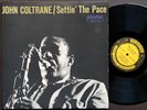 JOHN COLTRANE Settin' The Pace LP PRESTIGE PRLP 7213 NJ RVG MONO Red Garland