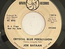 JOE BATAAN - CRYSTAL BLUE PERSUASION / RARE LATIN SOUL SWEET SOUL 45 UPTITE