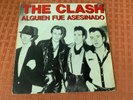 The Clash Alguien Fue Asesinado Somebody Got Murdered SPAIN Rare Original 7