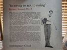 Barney Kessel, To Swing Or Not To Swing Vol 3, 56 1st Contemporary Mono, C-3513