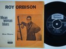 ROY ORBISON Mean Woman Blues ORANGE SLEEVE VARIANT Denmark 45 r&b rockabilly