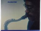 Hadley Caliman - Celebration LP - 1977 - Catalyst CAT 7624 - SEALED