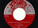 Blues R&B 45 - J.B. Lenore - Mamma Talk To Your Daughter - Parrot