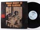 GUS CANNON Walk Right In STAX LP mono q
