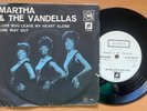 Martha & The Vandellas  - Love Bug Leave My Heart Alone  7
