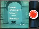 GEORGE WALLINGTON At The Bohemia LP PROGRESSIVE PLP 1001 RVG MONO Donald Byrd