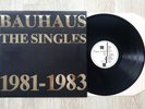 Bauhaus The Singles 1981-1983 UK 1st Press Beggars Banquet BEG 100E