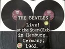 The Beatles ‎– Live  At The Star-Club In Hamburg, Germany; 1962 - 2xLP - 33T