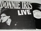 Donnie Iris - Live - MCA L33-1720 - PROMO - recorded in Boston 1981 / vinyl M-