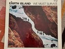 Earth Island We Must Survive LP Philips Stereo PHS 600 340 Psych Rock Kim Fowley