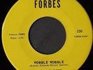 northern soul THE MATADORS   Wobble Wobble / Let Me Dream   FORBES 230   M-