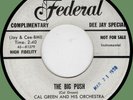 CAL GREEN & ORCH The Big Push / Green's Blues 45rpm Federal '58 R&B instrumental