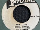 Studio One Doreen Schaffer This Love Reggae 45 7in