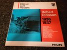 VERY RARE BLUES-ROBERT JOHNSON-1936 1937-UK PHILIPS G/F LP NM