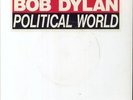 Bob Dylan Political World UK 7