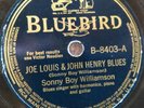 78 rpm Bluebird 8403, Sonny Boy Williamson, Joe Louis John Henry Blues, V+