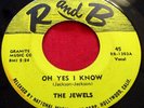 THE JEWELS Oh Yes I Know 45 rpm (1954) R And B DOO WOP R&B VG+