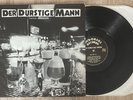 Der durstige Mann-Bier 4 Tot Rock-O-Rama Vinyl  1985