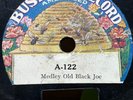 BUSY BEE  RECORD 78RPM Medley Old Black Joe (A-122) c1900s One Sided