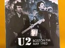 U2 - Boston FM May 1983: Orpheum Theatre, May 6th Massachusetts Sunday Bloody Su