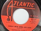 Barbara Lewis - Someday We're Gonna Love Again /Spend A Little Time Atlantic 45