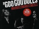 Goo Goo Dolls	 Greatest Hits Volume 1: The Singles