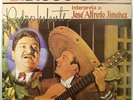 PEDRO INFANTE - INTERPRETA A: JOSE ALFREDO JIMENEZ - MEXICAN DOUBLE LP, GATEFOLD