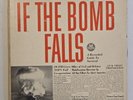 If The Bomb Falls - A Recorded Guide To Survival - VINYL LP RECORD - L 1728