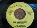 The Vocaleers, The Night is Quiet, Vest # 832, vg+/vg++