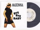 Madonna Bye Bye Baby Germany 7' Single Record 1993 Rare