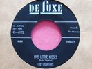 THE CHANTERS - Five Little Kisses / Angel Darling - Near Mint 45 rpm Deluxe 6172