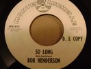 ROCKABILLY BOB HENDERSON-SO LONG/A MILLION TEARS-MONTEL MICHELLE- STRONG VG+