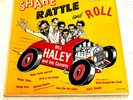 BILL HALEY AND HIS COMETS SHAKE RATTLE & ROLL  NEAR MINT 10
