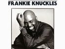 FRANKIE KNUCKLES 