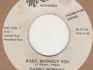 Danny Monday Baby Without You  Modern DEMO Soul Northern Motown
