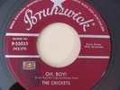 Crickets   OH, BOY  / NOT FADE AWAY (BUDDY HOLLY 45) #55035 PLAYS VG++