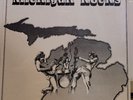 Various - Michigan Rocks  LP  Seeds & Stems Records – 77001   STILL SEALED