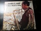 HAROLD LAND A NEW SHADE OF BLUE LP RECORD