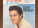ELVIS PRESLEY - LITTLE SISTER / HIS LATEST FLAME pitcher sleeve 45 VINYL tested