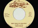 Deep Soul Funk 45 - Chick Willis - First Rule Of Cheating - True Soul VG+