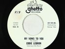 Latin Sweet Soul/Salsa 45 - Eddie Lebron - My Vows To You - Ghetto VG+