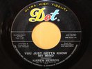 Karen Verros Dot 45 You Just Gotta Know My Mind Karen's Theme