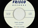 Northern/Sweet Soul 45 - Voice Masters - Two Lovers - Frisco - VG+ rare