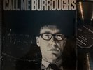 WILLIAM S. BURROUGHS Call Me Burroughs LP Spoken 1965 France   English Book Shop