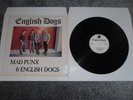 English Dogs - Mad Punx & English Dogs 12