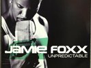 Jamie Foxx - Unpredictable J Records 2005 Us Original Press