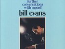 EVANS, Bill - Further Conversations With Myself (reissue) - Vinyl (LP)