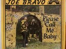 Joe Bravo And The Sunglows 1968 Lp Please Call Me Baby VG+ RARE AND IN SHRINK